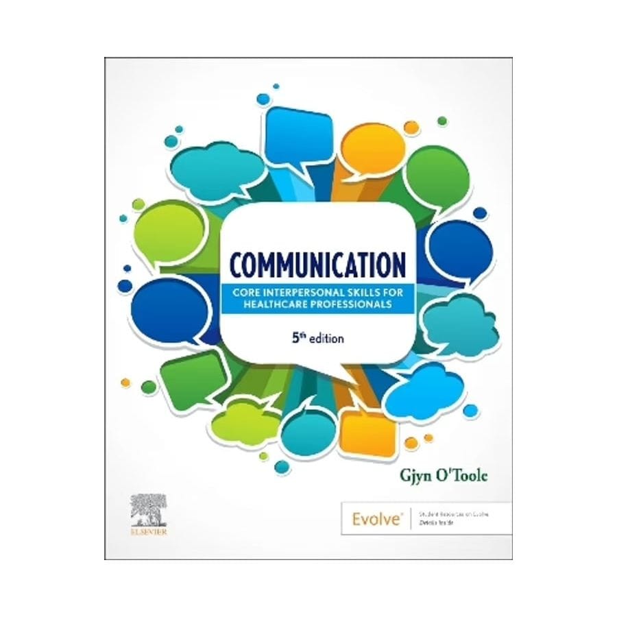 Communication Core Interpersonal Skills for Healthcare Practitioners - 5th Edition - Paramedic Shop