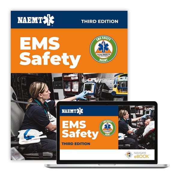 EMS Safety Course Manual - 3rd Edition - NAEMT - Paramedic Shop