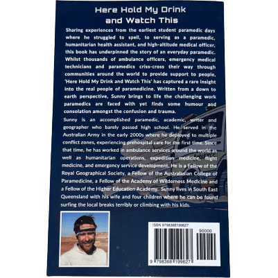 Here Hold My Drink and Watch This: Tales From the Lighter Side of Paramedicine - Sunny Whitfield - Paramedic Shop