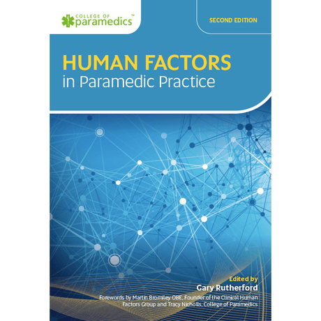 Human Factors In Paramedic Practice - 2nd Edition - Paramedic Shop