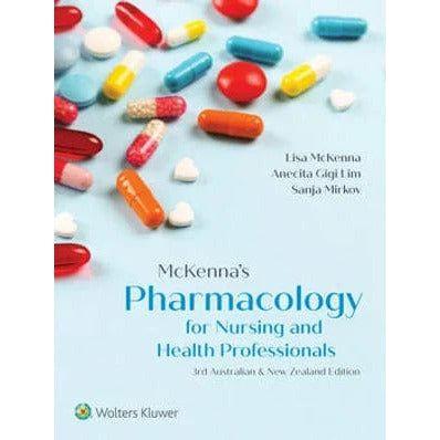 McKenna's Pharmacology for Nursing and Health Professionals - 3rd edition - Paramedic Shop