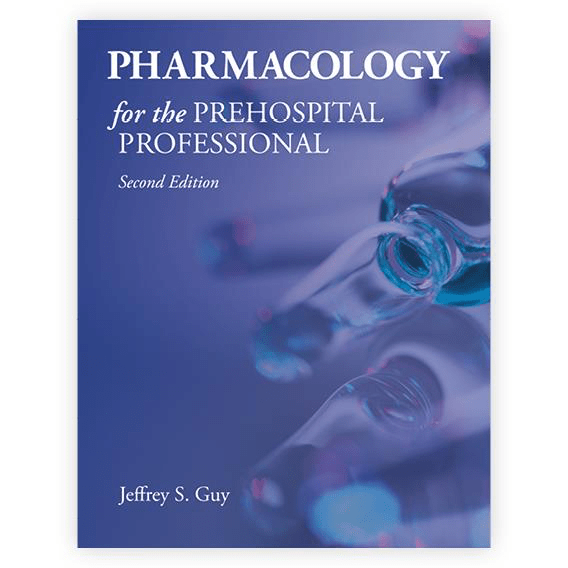 Pharmacology for the Prehospital Professional - 2nd Edition - Paramedic Shop