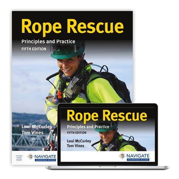 Rope Rescue Techniques: Principles and Practice includes Navigate Advantage Access: 5th Edition - Paramedic Shop