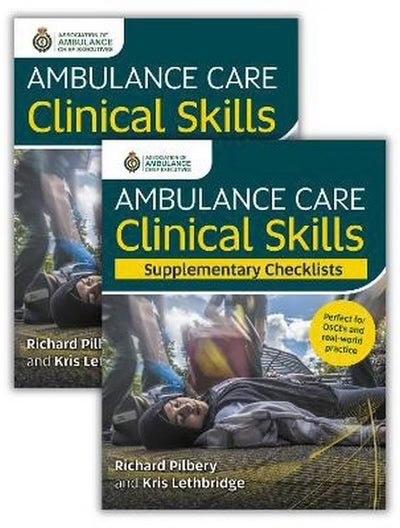 Ambulance Care Clinical Skills and Supplementary Checklists Bundle - Paramedic Shop