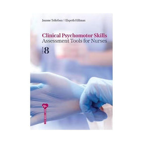 Clinical Psychomotor Skills - Assessment Tools for Nurses - 8th Edition - Paramedic Shop