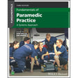Fundamentals of Paramedic Practice - A Systems Approach - 3rd Ed - Paramedic Shop