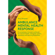 Ambulance Mental Health Response - Paramedic Shop