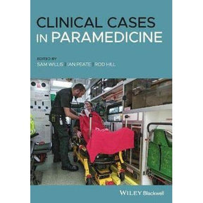 Clinical Cases in Paramedicine - Paramedic Shop