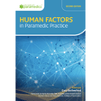 Human Factors In Paramedic Practice - 2nd Edition - Paramedic Shop