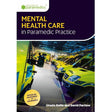 Mental Health Care in Paramedic Practice - Paramedic Shop