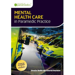 Mental Health Care in Paramedic Practice - Paramedic Shop