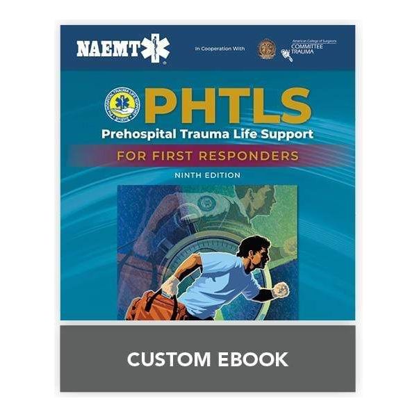 Paramedic Shop PSG Learning Textbooks eBook PHTLS Trauma First Response: 2nd Edition - NAEMT