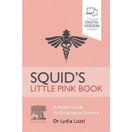 Paramedic Shop Elsevier Squid's Little Pink Book: A Pocket Guide for Emergency Doctors